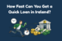 fast loan in ireland