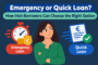 emergency or quick loan
